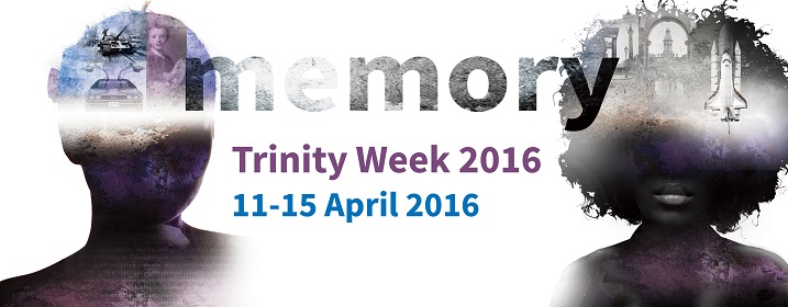 Trinity Week 'Memory' banner, via tcd.ie